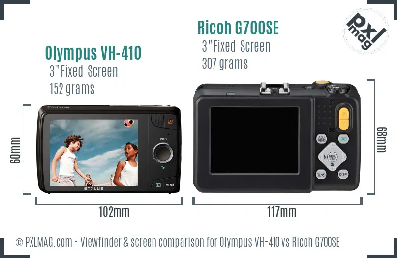 Olympus VH-410 vs Ricoh G700SE Screen and Viewfinder comparison