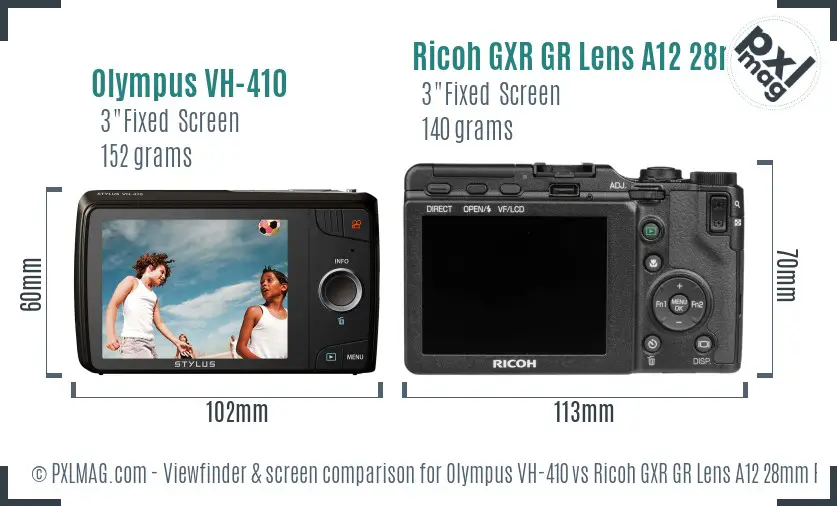 Olympus VH-410 vs Ricoh GXR GR Lens A12 28mm F2.5 Screen and Viewfinder comparison Olympus VH-410 vs Ricoh GXR GR Lens A12 28mm F2.5 Screen and Viewfinder comparison