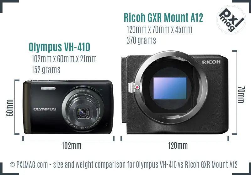 Olympus VH-410 vs Ricoh GXR Mount A12 size comparison Olympus VH-410 vs Ricoh GXR Mount A12 size comparison
