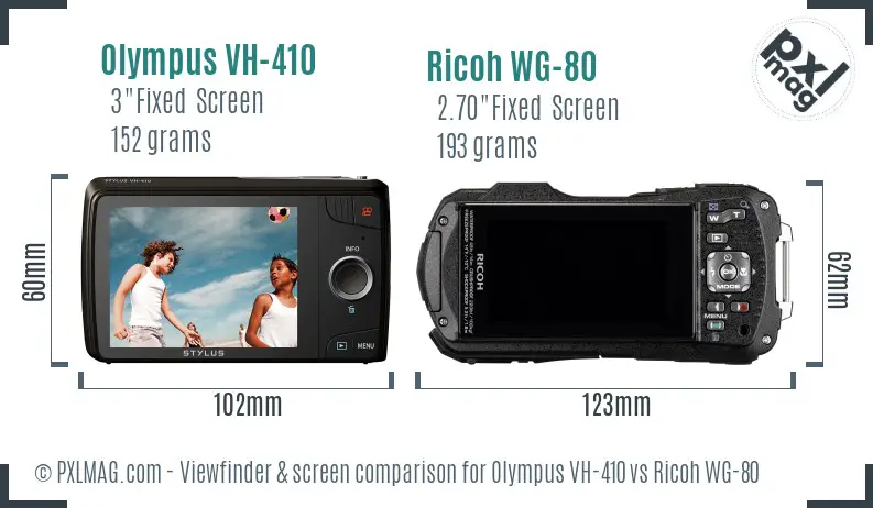 Olympus VH-410 vs Ricoh WG-80 Screen and Viewfinder comparison Olympus VH-410 vs Ricoh WG-80 Screen and Viewfinder comparison