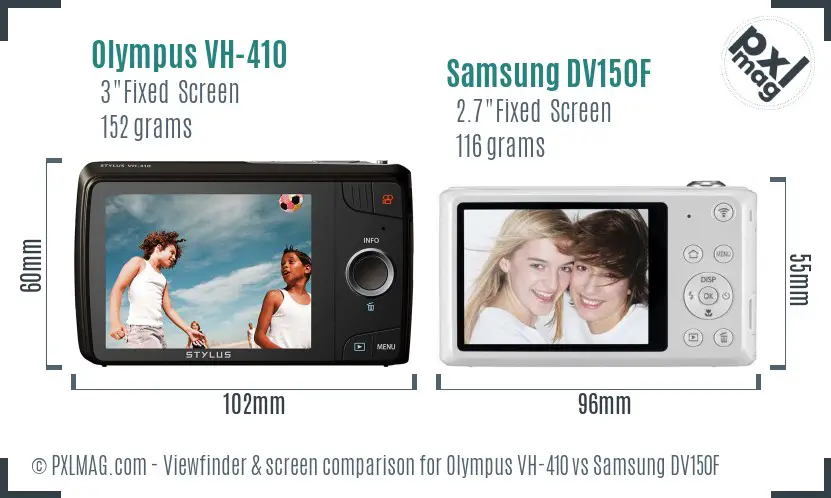 Olympus VH-410 vs Samsung DV150F Screen and Viewfinder comparison
