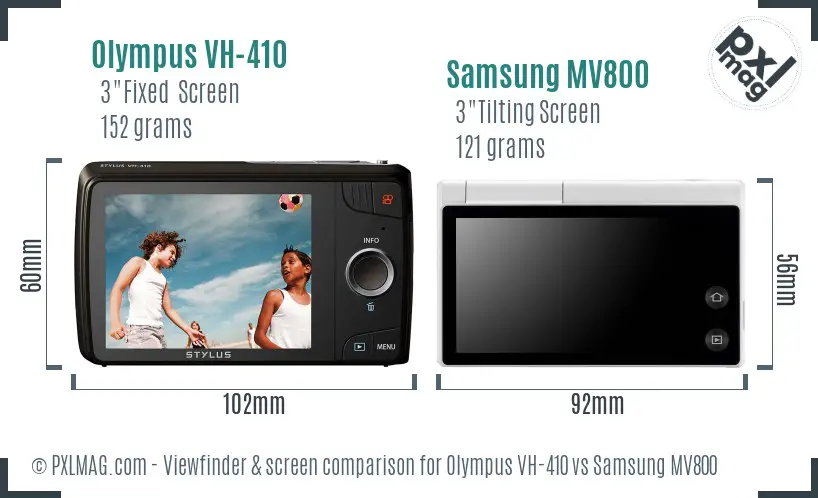 Olympus VH-410 vs Samsung MV800 Screen and Viewfinder comparison