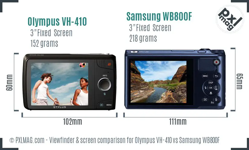 Olympus VH-410 vs Samsung WB800F Screen and Viewfinder comparison