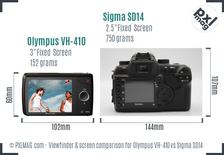 Olympus VH-410 vs Sigma SD14 Screen and Viewfinder comparison