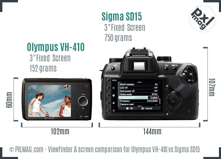 Olympus VH-410 vs Sigma SD15 Screen and Viewfinder comparison
