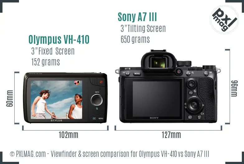 Olympus VH-410 vs Sony A7 III Screen and Viewfinder comparison