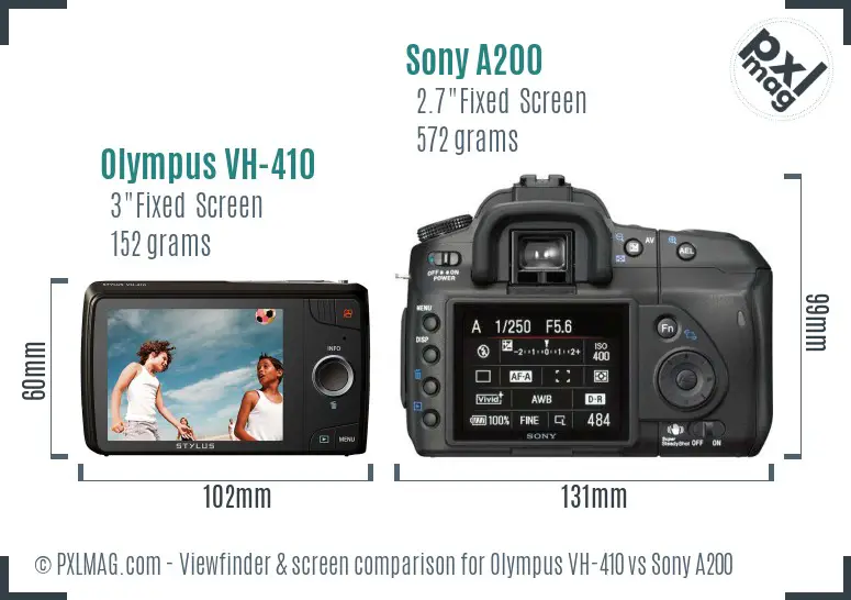 Olympus VH-410 vs Sony A200 Screen and Viewfinder comparison