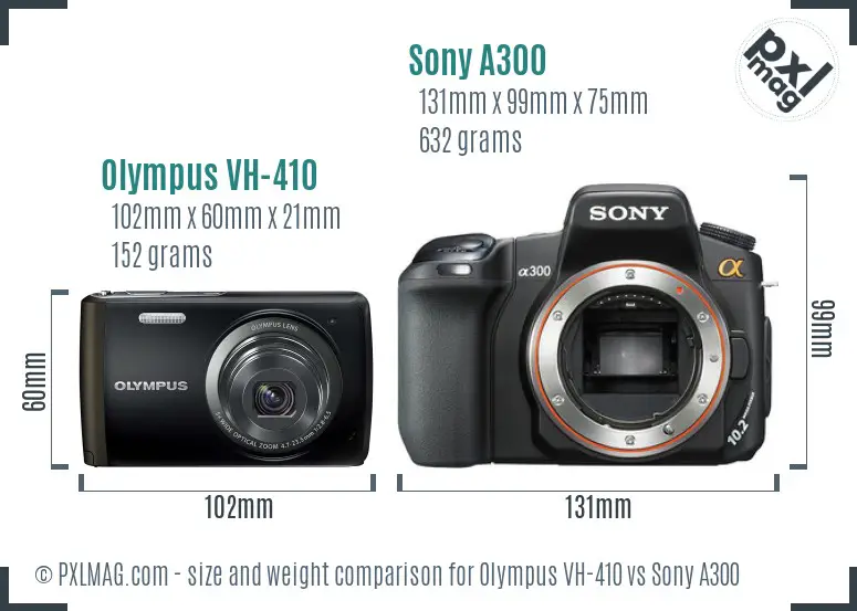 Olympus VH-410 vs Sony A300 size comparison