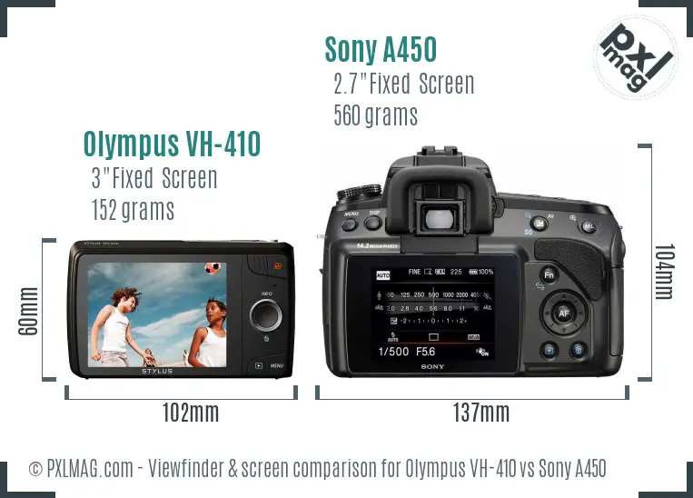 Olympus VH-410 vs Sony A450 Screen and Viewfinder comparison