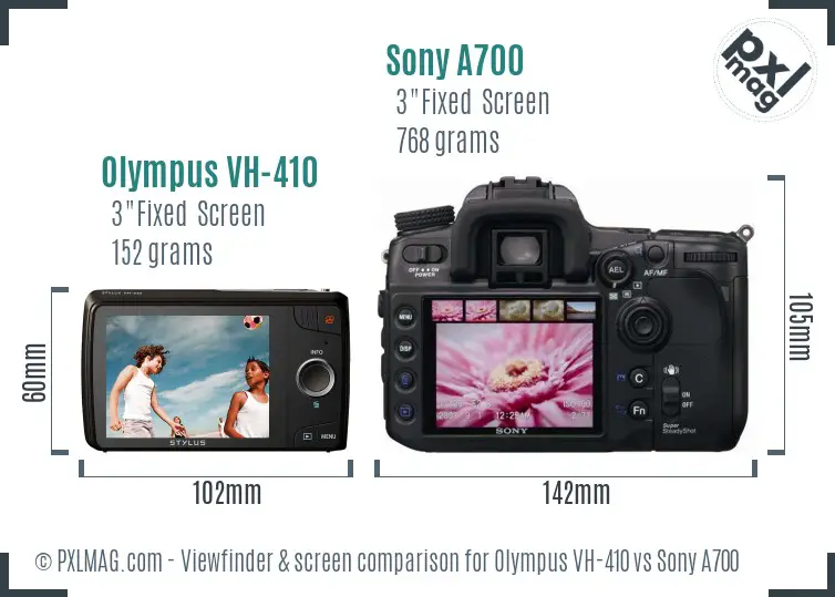 Olympus VH-410 vs Sony A700 Screen and Viewfinder comparison
