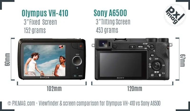 Olympus VH-410 vs Sony A6500 Screen and Viewfinder comparison