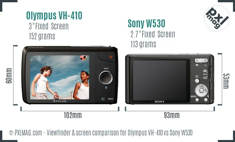 Olympus VH-410 vs Sony W530 Screen and Viewfinder comparison