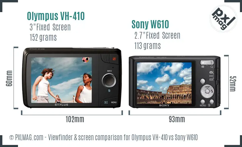 Olympus VH-410 vs Sony W610 Screen and Viewfinder comparison