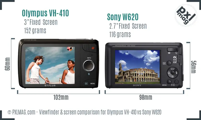 Olympus VH-410 vs Sony W620 Screen and Viewfinder comparison