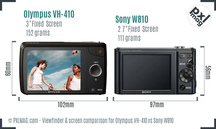 Olympus VH-410 vs Sony W810 Screen and Viewfinder comparison