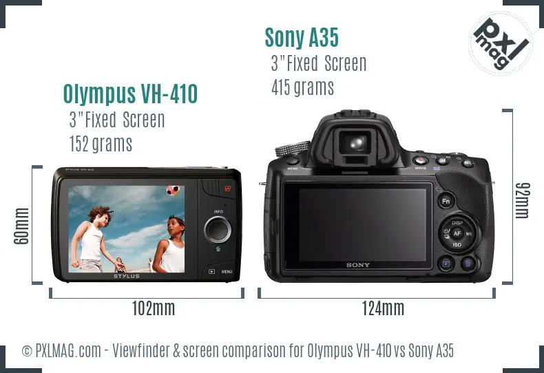Olympus VH-410 vs Sony A35 Screen and Viewfinder comparison