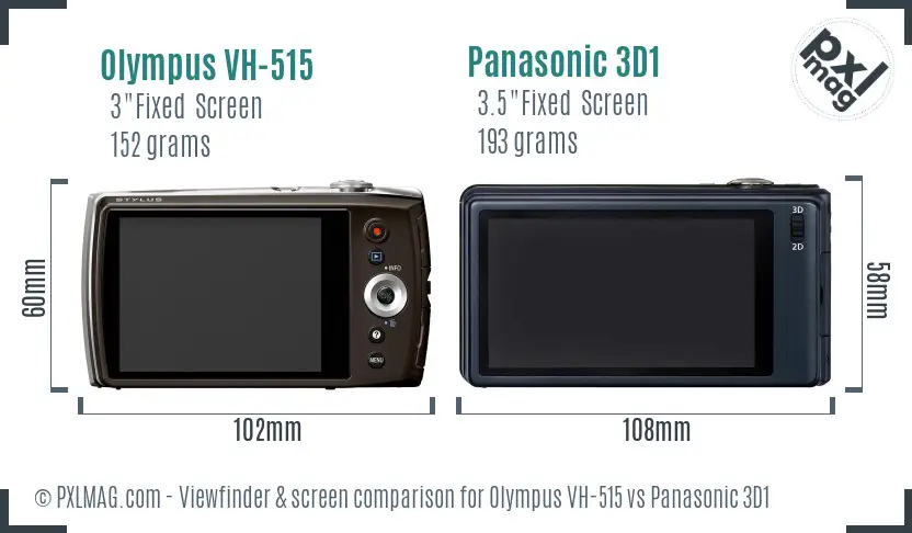 Olympus VH-515 vs Panasonic 3D1 Screen and Viewfinder comparison