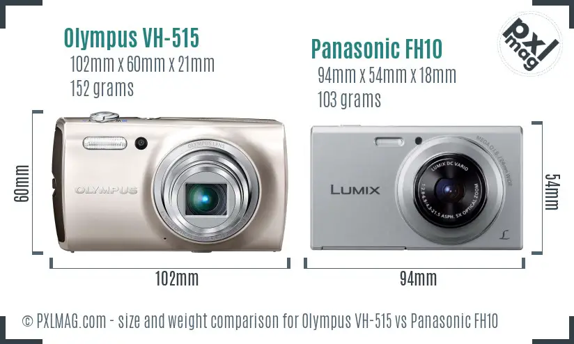 Olympus VH-515 vs Panasonic FH10 size comparison