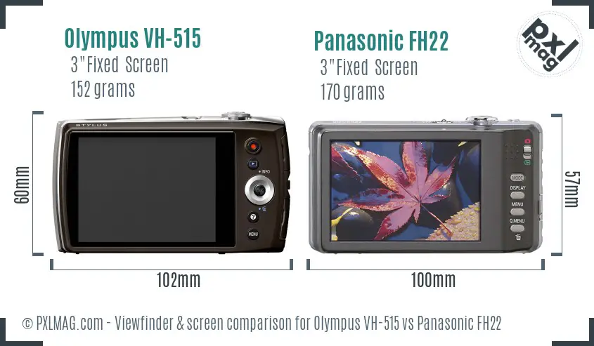 Olympus VH-515 vs Panasonic FH22 Screen and Viewfinder comparison