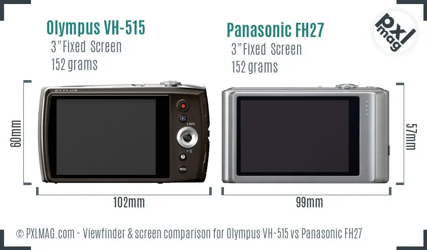 Olympus VH-515 vs Panasonic FH27 Screen and Viewfinder comparison