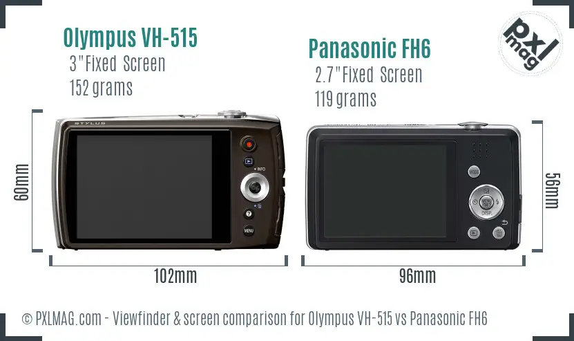 Olympus VH-515 vs Panasonic FH6 Screen and Viewfinder comparison