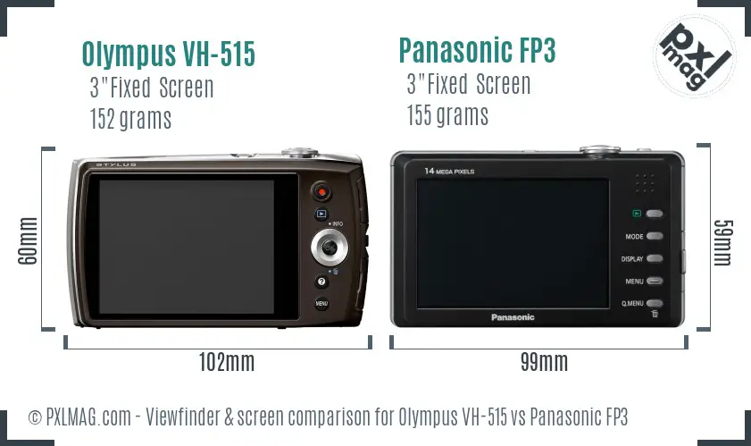 Olympus VH-515 vs Panasonic FP3 Screen and Viewfinder comparison