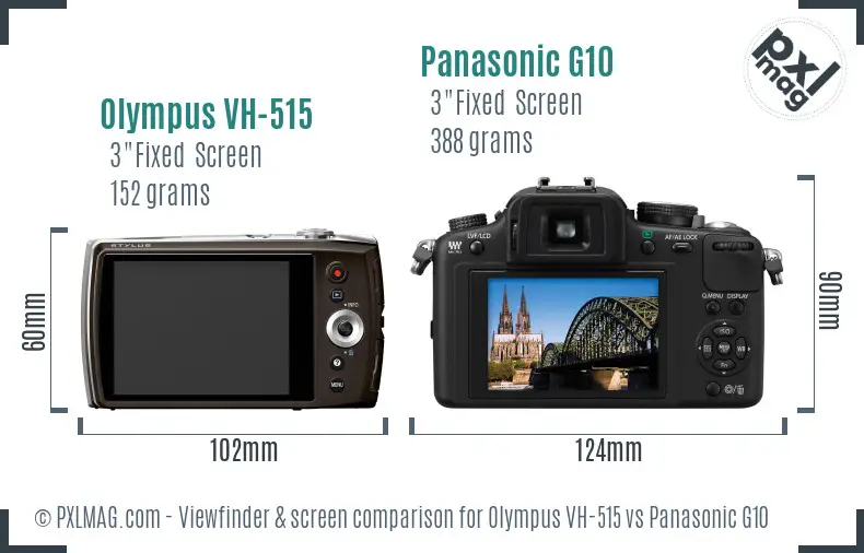 Olympus VH-515 vs Panasonic G10 Screen and Viewfinder comparison