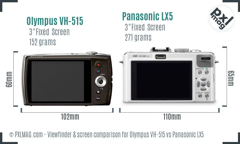 Olympus VH-515 vs Panasonic LX5 Screen and Viewfinder comparison