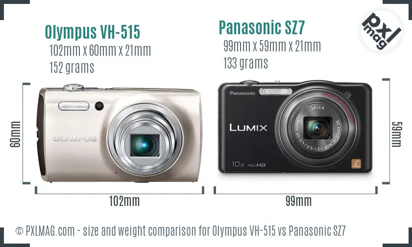 Olympus VH-515 vs Panasonic SZ7 size comparison Olympus VH-515 vs Panasonic SZ7 size comparison