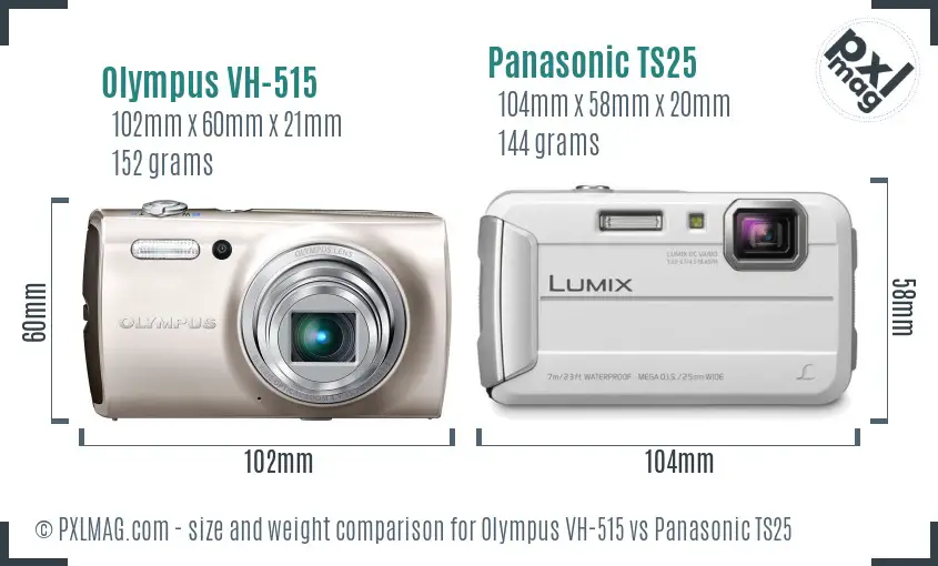 Olympus VH-515 vs Panasonic TS25 size comparison