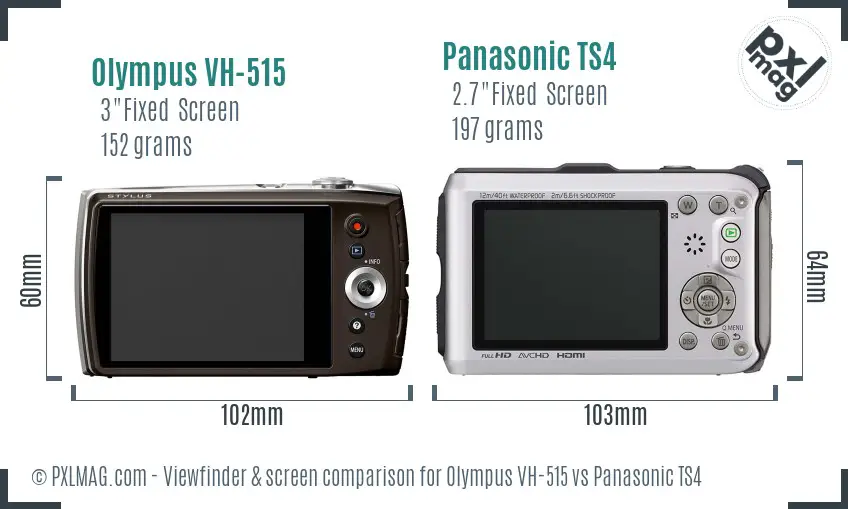 Olympus VH-515 vs Panasonic TS4 Screen and Viewfinder comparison