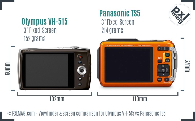 Olympus VH-515 vs Panasonic TS5 Screen and Viewfinder comparison