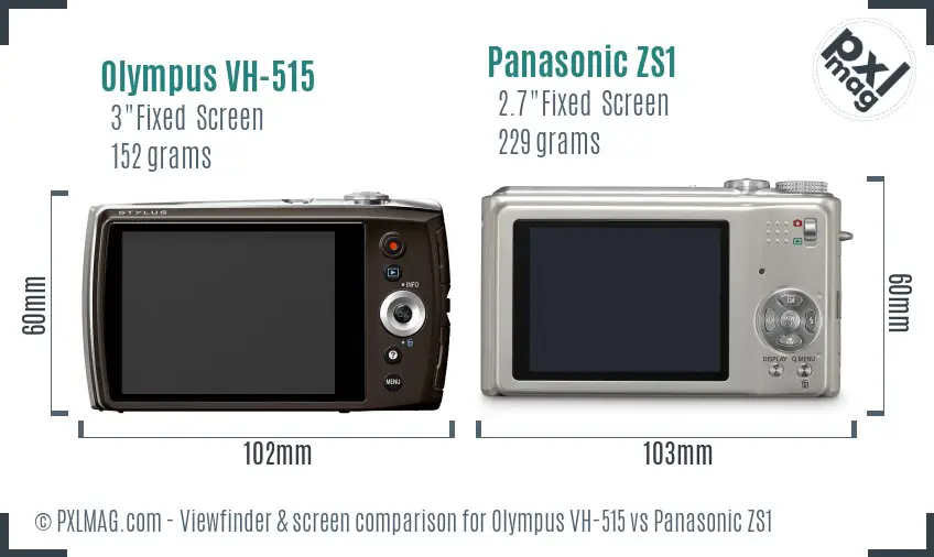 Olympus VH-515 vs Panasonic ZS1 Screen and Viewfinder comparison