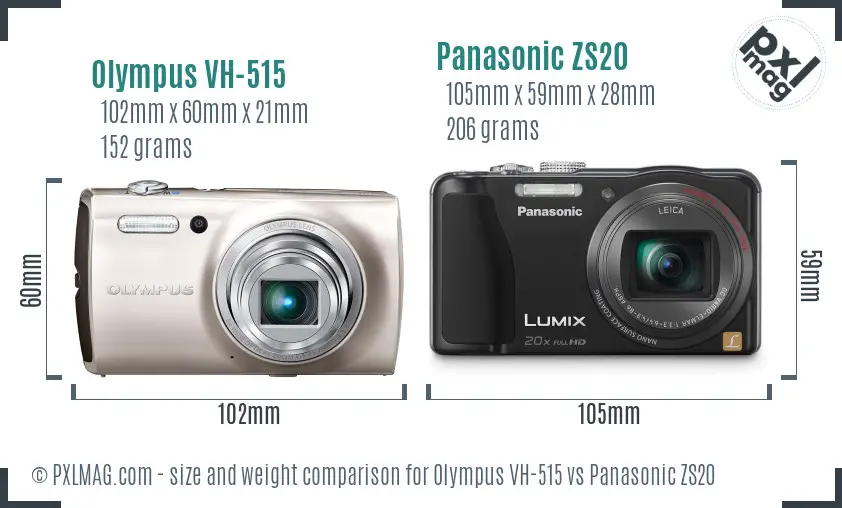 Olympus VH-515 vs Panasonic ZS20 size comparison