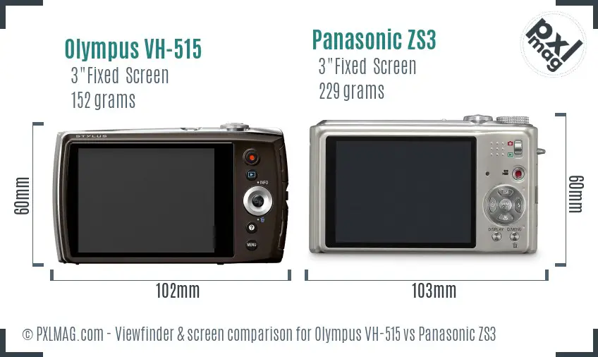 Olympus VH-515 vs Panasonic ZS3 Screen and Viewfinder comparison