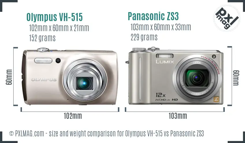 Olympus VH-515 vs Panasonic ZS3 size comparison