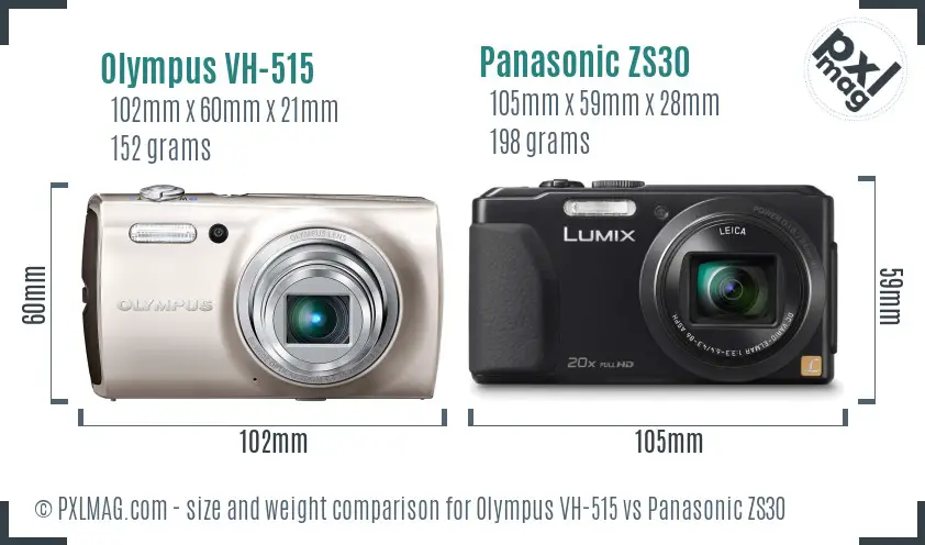 Olympus VH-515 vs Panasonic ZS30 size comparison