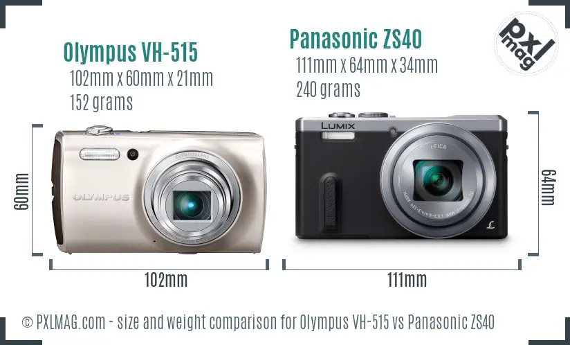 Olympus VH-515 vs Panasonic ZS40 size comparison