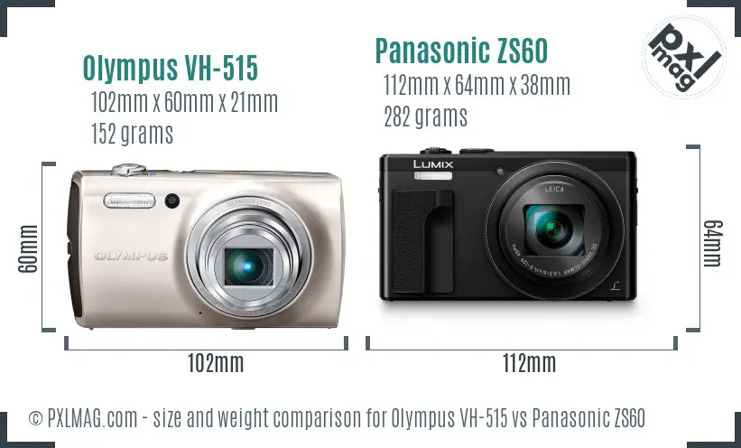 Olympus VH-515 vs Panasonic ZS60 size comparison