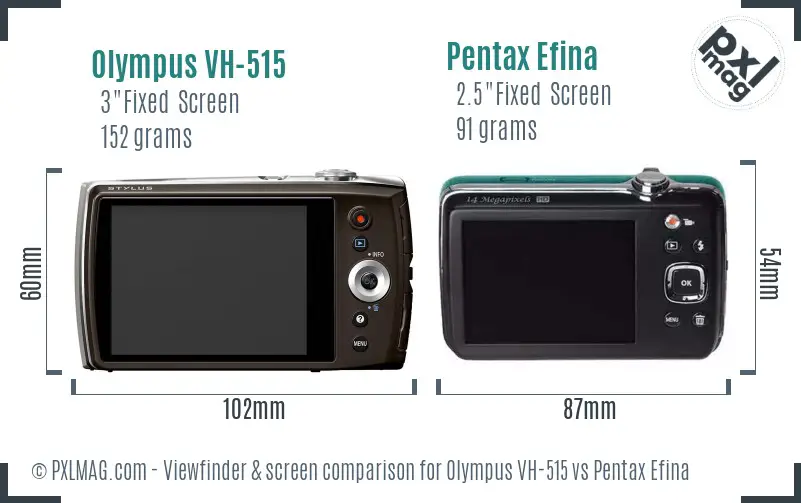 Olympus VH-515 vs Pentax Efina Screen and Viewfinder comparison