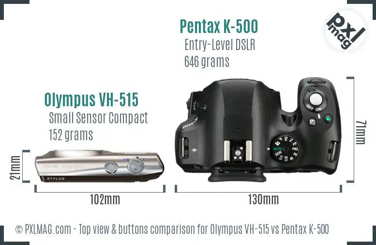 Olympus VH-515 vs Pentax K-500 top view buttons comparison