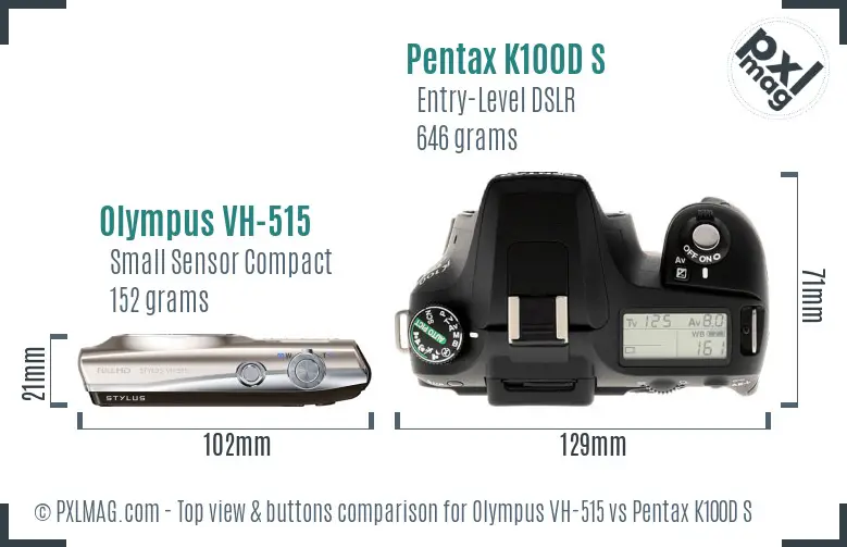 Olympus VH-515 vs Pentax K100D S top view buttons comparison