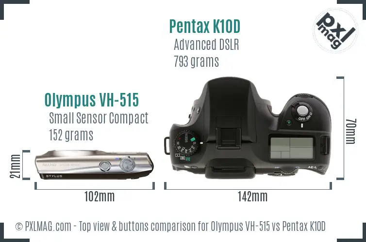 Olympus VH-515 vs Pentax K10D top view buttons comparison