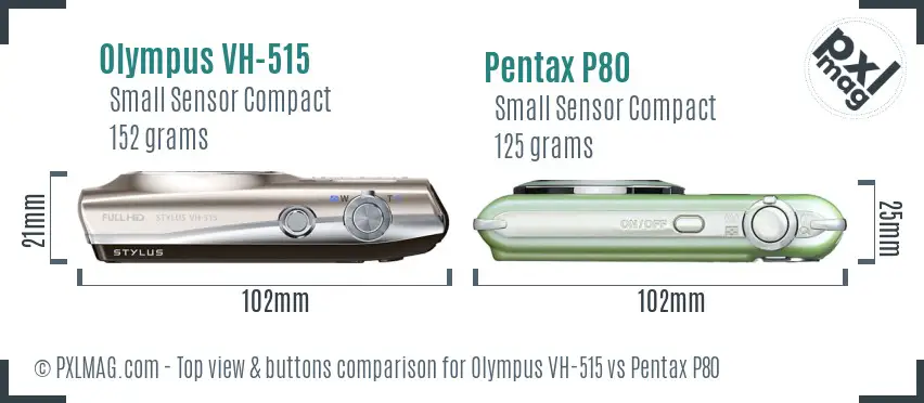 Olympus VH-515 vs Pentax P80 top view buttons comparison Olympus VH-515 vs Pentax P80 top view buttons comparison