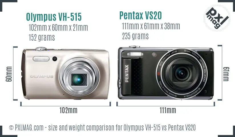 Olympus VH-515 vs Pentax VS20 size comparison