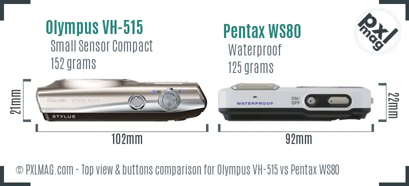 Olympus VH-515 vs Pentax WS80 top view buttons comparison