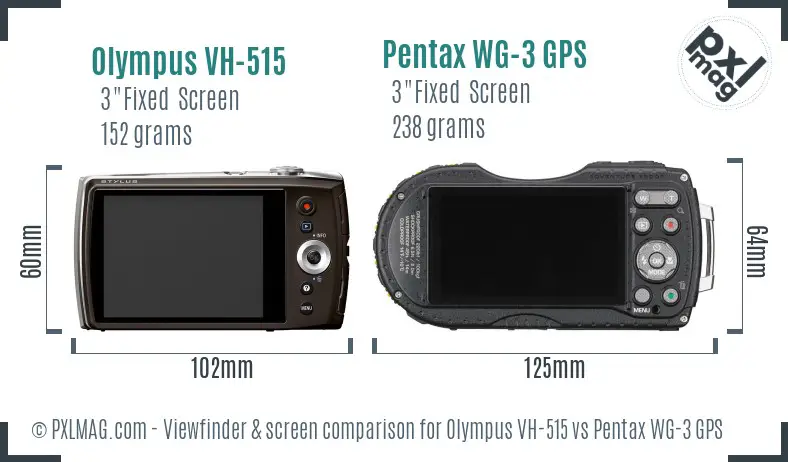 Olympus VH-515 vs Pentax WG-3 GPS Screen and Viewfinder comparison