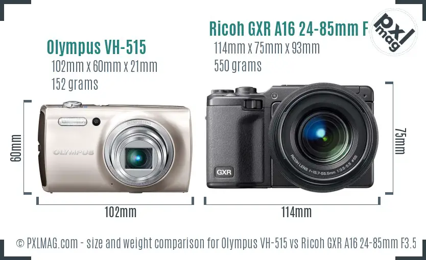 Olympus VH-515 vs Ricoh GXR A16 24-85mm F3.5-5.5 size comparison