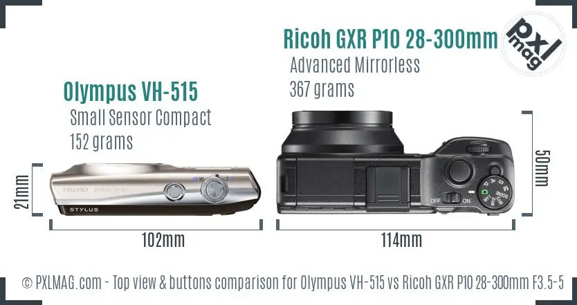 Olympus VH-515 vs Ricoh GXR P10 28-300mm F3.5-5.6 VC top view buttons comparison Olympus VH-515 vs Ricoh GXR P10 28-300mm F3.5-5.6 VC top view buttons comparison
