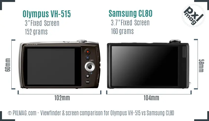 Olympus VH-515 vs Samsung CL80 Screen and Viewfinder comparison